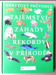 Tajemství, záhady, rekordy v přírodě: Tajuplný svět moří a oceánů - náhled