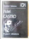 Fidel Castro - podzim diktátora - náhled