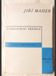 Vyzkoušení přátelé - komedie o třech dějstvích - náhled