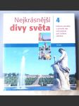 Nejkrásnější divy světa - kulturní památky a přírodní ráje naší planety pod záštitou UNESCO. Díl 4 - náhled