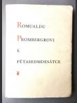 Romualdu Prombergrovi k pětasedmdesátce - náhled