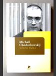 Michail Chodorkovskij - vězeň ticha - náhled
