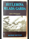 Hitlerova mladá garda - dějiny Hitlerjugend - náhled