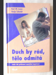 Duch by rád, tělo odmítá - jak překonat mentální impotenci - kniha nejen pro muže - náhled