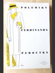 Polemiky Ferdinanda Peroutky - polemické stati z let 1924-1948 - náhled