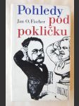 Pohledy pod pokličku - Hrst dojmů z Francie a rozhovory z literárního zákulisí - náhled