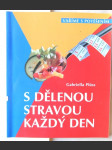 S dělenou stravou každý den - náhled