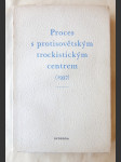 Proces s protisovětským trockistickým centrem roku 1937 - náhled