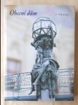 Obecní dům v Praze - historie a rekonstrukce - katalog výstavy - výstavní sály Obecního domu v Praze 3. května - 19. října 1997 - náhled