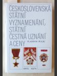 Československá státní vyznamenání, státní čestná uznání a ceny - náhled