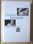 Thomas Bernhardt: Portrét spisovatele a dramatika - náhled