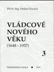 Vládcové nového věku. Kn.3. (1792 - 1918), Francie, Anglie a Německo v 19. století - náhled