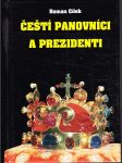 Čeští panovníci a prezidenti - (od Sámovy říše po Václava Klause) - náhled