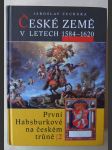 České země v letech 1584-1620 - první Habsburkové na českém trůně II - náhled