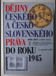 Dějiny českého a československého práva do roku 1945 - náhled