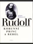Rudolf - korunní princ a rebel - náhled