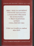 KSSS v boji za dovršení výstavby socialismu a postupný přechod ke komunismu v předválečných letech (1938-červen 1941) - Učební text kroužků pro studium dějin KSSS - náhled