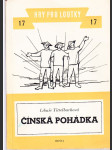 Čínská pohádka - podle národního čínského motivu - hra pro hůlkové loutky - náhled