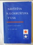 Návštěva N.S. Chruščova v USA - Projevy a dokumenty - 15.-27. září 1959 - náhled