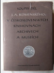 Soupis děl J.A. Komenskéhov československých knihovnách, archivech a muzeích - náhled