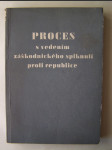 Proces s vedením záškodnického spiknutí proti republice - Horáková a společníci - náhled