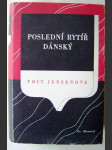 Poslední rytíř dánský - román - náhled