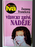 Vždycky zbývá naděje - náhled