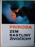 Príroda: zem, rastliny, živočichy - náhled