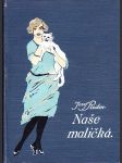 Naše maličká - náhled