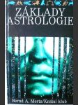 Základy astrologie - Osobnost - Životní plán - Partnerské vztahy - Budoucnost - náhled