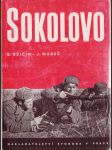 Sokolovo - sborník reportáží o prvním bojovém vystoupení 1. čs. samostatného polního praporu v SSSR na sovětsko-německé frontě v roce 1943 - náhled