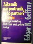 Zákazník náš protivník, nebo partner? - clienting nahrazuje marketing a radikálně mění způsob prodeje - náhled