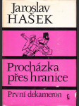 Procházka přes hranice - idylky z cest a jiné humoresky - první dekameron - náhled