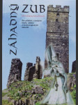 Záhadný zub - Ukryté poklady - Tajemné bytosti - Podivuhodné příběhy - Sto příběhů z českých hradů, zámků a archeologických nalezišť - náhled