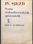 4. sjezd Svazu Československých spisovatelů - protokol - Praha 27.-29. června 1967 - náhled