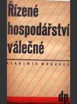 Řízené hospodářství válečné - náhled