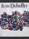 Jean Dubuffet - monografie s ukázkami z výtvarného díla - náhled