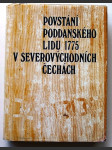 Povstání poddanského lidu 1775 v severovýchodních Čechách - náhled