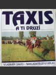 Taxis a ti druzí - (velká pardubická steeplechase) - náhled