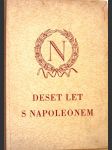 Deset let s Napoleonem - Paměti císařova komořího hraběte - náhled