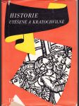 Historie utěšené a kratochvilné, člověku všelikého věku i stavu k čtení velmi užitečné - Výbor z české krásné prózy XVI. a XVII. století - náhled