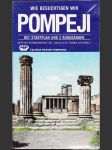 Wie besuchtigen wir Pompeji - náhled