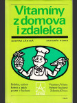 Vitamíny z domova i zdaleka - náhled