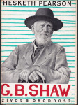 Bernard Shaw, jeho život a osobnost - G.B. Shaw - His Life and Personality - náhled