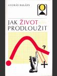 Jak život prodloužit - náhled