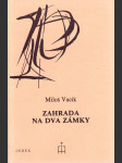 Zahrada na dva zámky - 1973-1977 - náhled