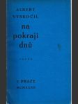 Na pokraji dnů - verše z let 1910-20 - náhled