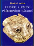 Pravěk a umění přírodních národů - náhled