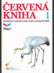 Červená kniha ohrožených a vzácných druhů rostlin a živočichů ČSSR. Díl 1, Ptáci - náhled