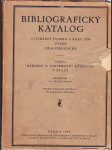 Bibliografický katalog - Literární tvorba z roku 1939 vyjma díla periodická - náhled